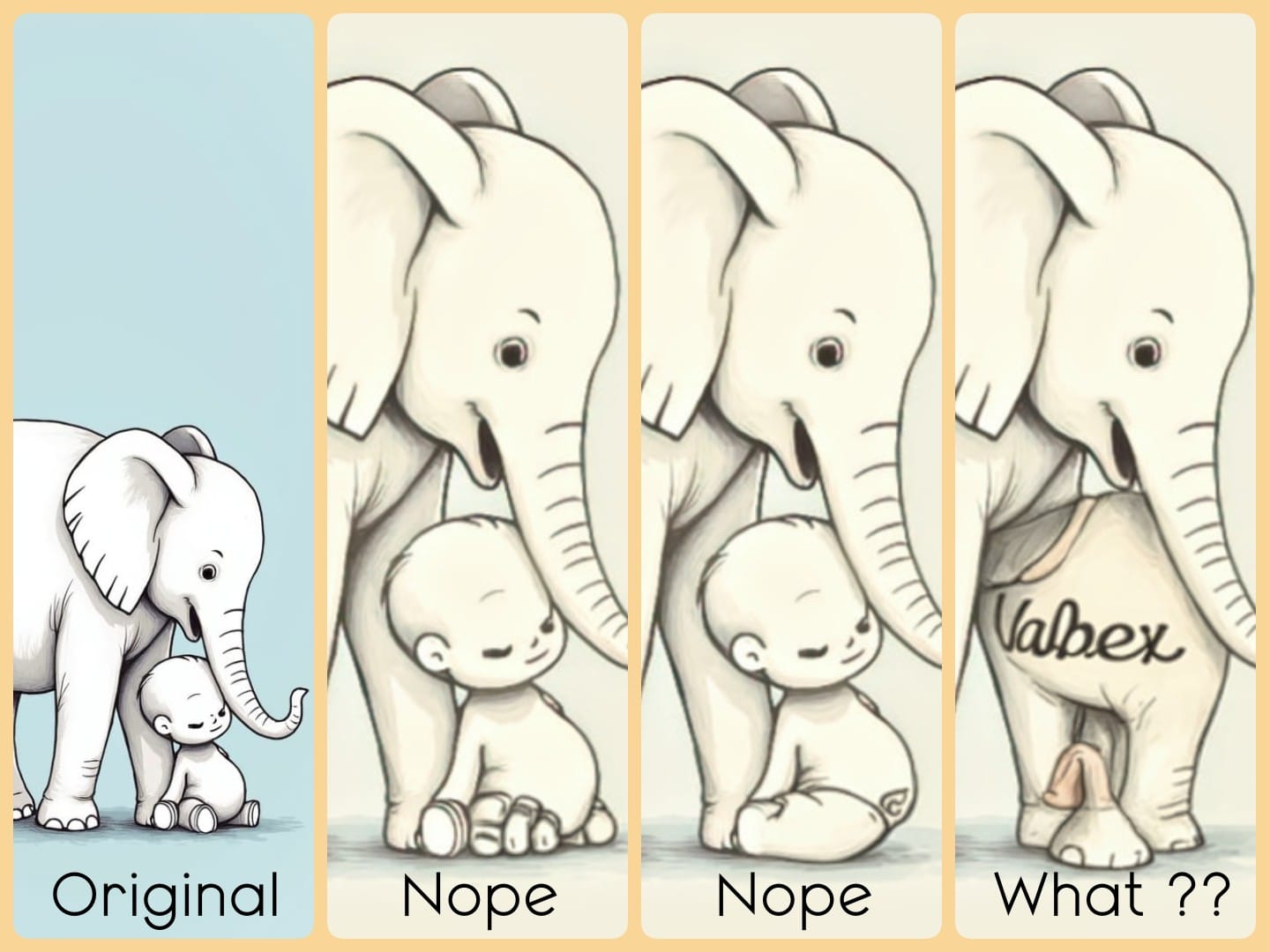 Collage showing four different versions of an illustration of an elephant and a baby. The first version, labeled 'Original,' shows the elephant gently interacting with the baby in a sweet pose. The following images, labeled 'Nope,' 'Nope,' and 'What ??,' show failed attempts to modify the artwork with humorous and strange results, including awkward poses and an unexpected 'Nabex' label on the elephant. The overall theme highlights the unpredictability of generative AI art.